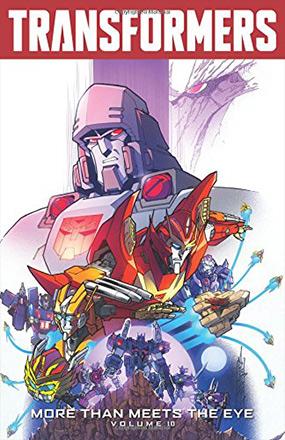 Transformers: More Than Meets the Eye Vol 10