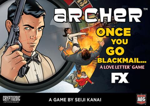 Love Letter - Archer: Once You Go Blackmail (A Love Letter Game)