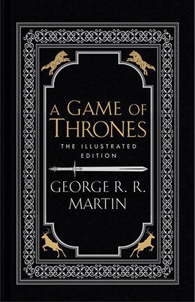 A Game of Thrones (Illustrated Edition)