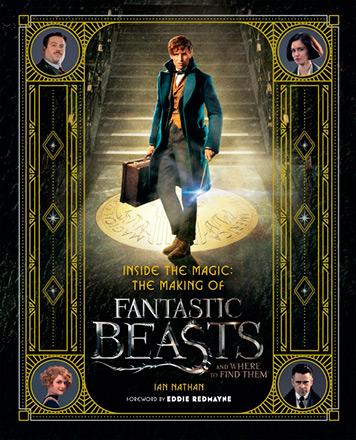The Making of Fantastic Beasts and Where to Find Them