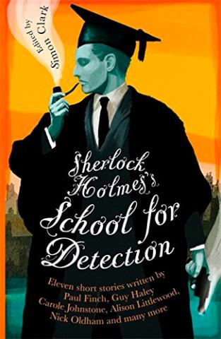 Sherlock Holmes's School for Detection