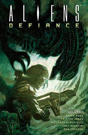 Aliens Defiance Vol 1