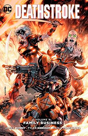 Deathstroke Vol 4: Family Business