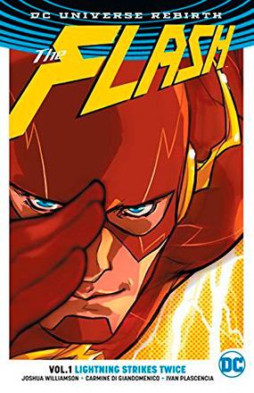 The Flash Rebirth Vol 1: Lightning Strikes Twice The Flash Rebirth Vol 1: Lightning Strikes Twice