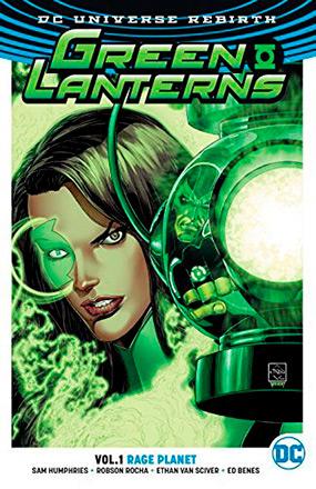 Green Lanterns Rebirth Vol 1: Rage Planet