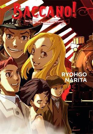 Baccano Light Novel 3: 1931 The Grand Punk Railroad Express