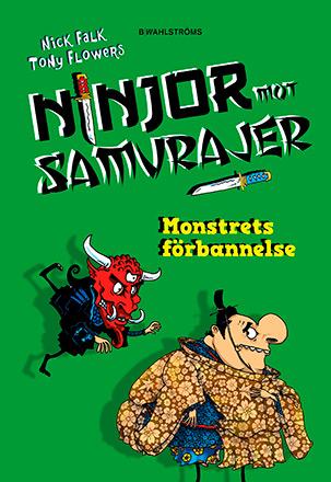 Ninjor mot samurajer 4: Monstrets förbannelse