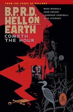 BPRD: Hell on Earth: Cometh the Hour