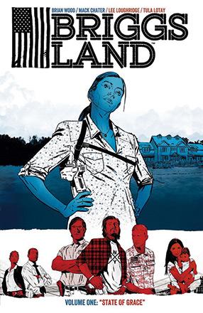 Briggs Land Vol 1: State of Grace