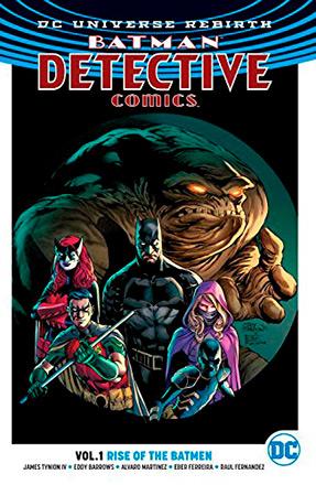 Batman Detective Comics Rebirth Vol 1: Rise of the Batmen