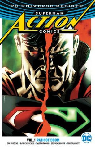 Superman Action Comics Rebirth Vol 1: Path of Doom