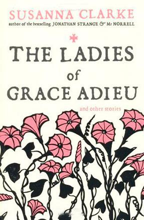 The Ladies of Grace Adieu