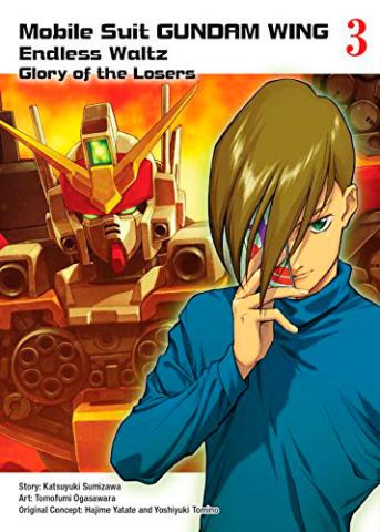 Mobile Suit Gundam Wing: The Glory of Losers vol 3