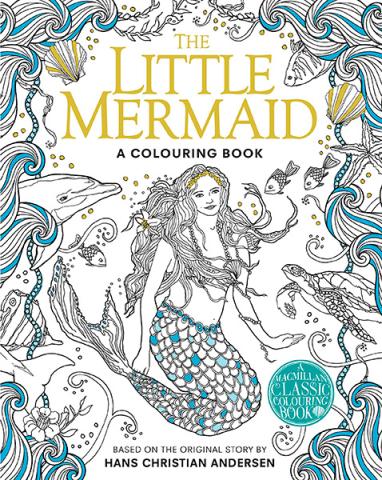 The Little Mermaid: A Colouring Book