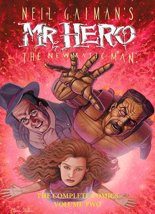 Neil Gaiman's Mr. Hero Complete Comics Vol 2