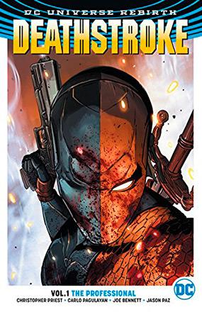 Deathstroke Rebirth Vol 1: The Professional