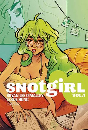 Snotgirl Vol 1: Green Hair Don't Care