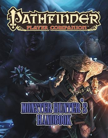 Pathfinder Player Companion - Monster Hunter's Handbook