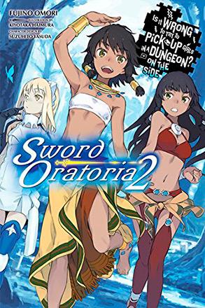 Is It Wrong To Try To Pick Up Girls in a Dungeon Sword Oratoria 2