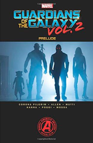 Guardians of the Galaxy Prelude Vol 2