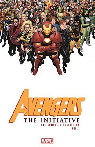 Avengers The Initiative Complete Collection Vol 1