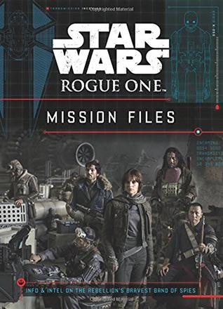 Rogue One: Mission Files