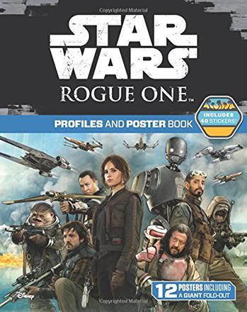 Rogue One: Profiles and Poster Book
