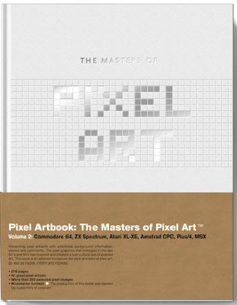 The Masters of Pixel Art 2: Commodore 64, ZX Spectrum, Atari mm.