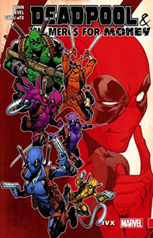 Deadpool & The Mercs for Money Vol 2: IVX