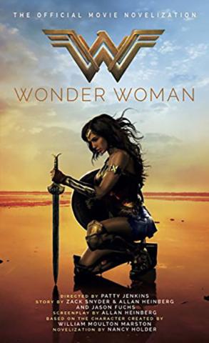 Wonder Woman: The Official Movie Novelizaton