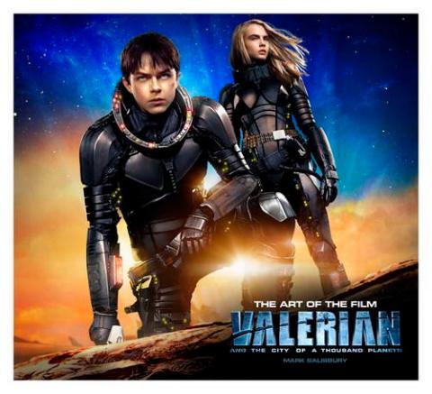 Valerian and the City of Thousand Planets: The Art of the Film