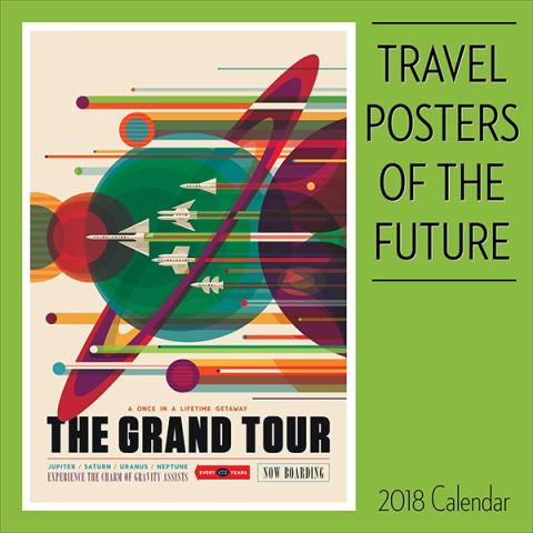 Travel Posters of the Future 2018 Wall Calendar