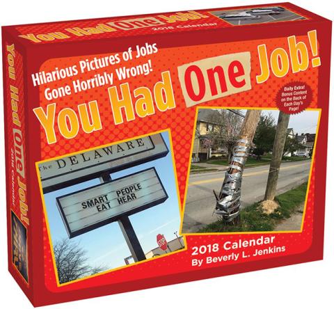 You Had One Job 2018 Day-to-Day Calendar