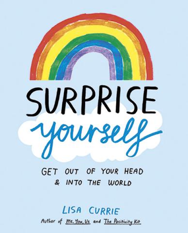 Surprise Yourself: A Creative Journal