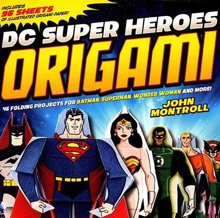 DC Super Heroes Origami