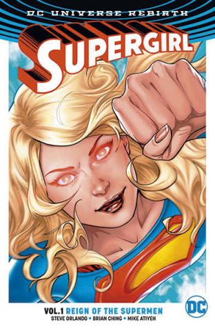 Supergirl Rebirth Vol 1: Reign of the Cyborg Supermen
