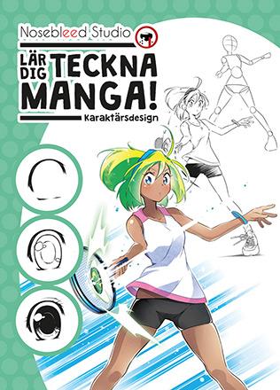 Lär dig teckna manga! Karaktärsdesign