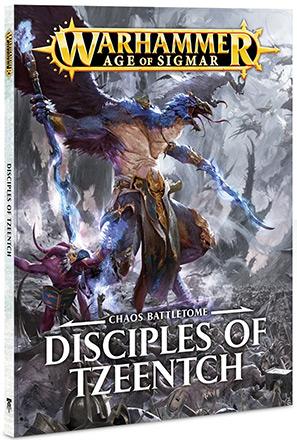 Chaos Battletome: Disciples of Tzeentch 2017 softcover
