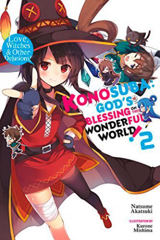 Konosuba Light Novel Vol 2: Love, Witches & Other Delusions