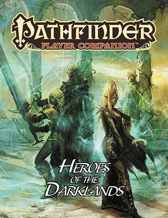 Pathfinder Player Companion - Heroes of the Darklands