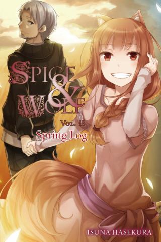 Spice & Wolf Novel 18: Spring Log