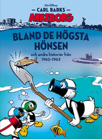 Bland de högsta hönsen och andra historier från 1962-1963