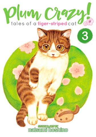 Plum Crazy! Tales of a Tiger-Striped Cat Vol 3