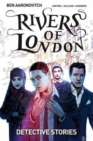 Rivers of London: Detective Stories Rivers of London: Detective Stories
