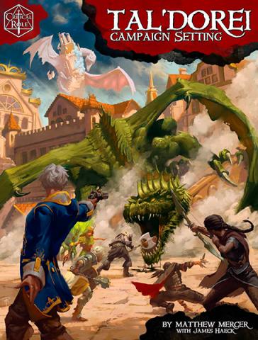 Critical Role: Tal'Dorei Campaign Setting Critical Role: Tal'Dorei Campaign Setting