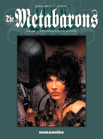 Metabarons Vol 3: Steelhead & Dona Vicenta