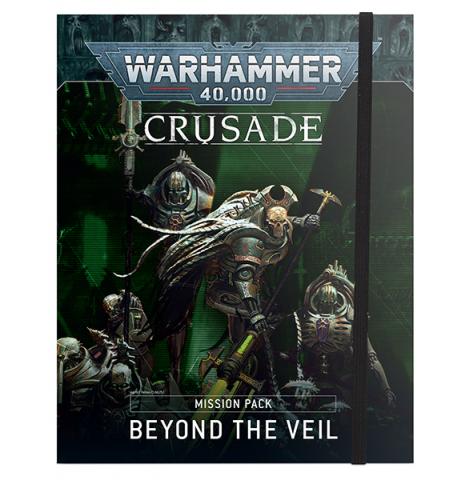 Crusade Beyond the Veil Mission Pack