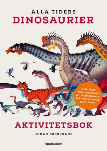 Alla tiders dinosaurier - Aktivitetsbok