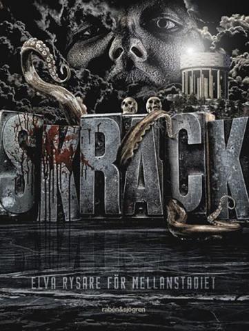 Skräck: elva rysare för mellanstadiet