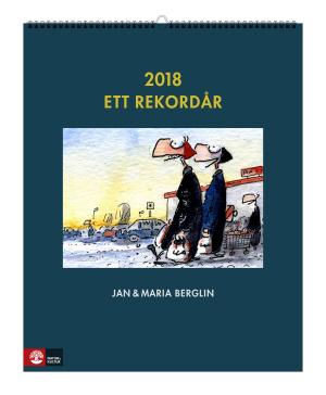 Kalender 2018: Ett rekordår